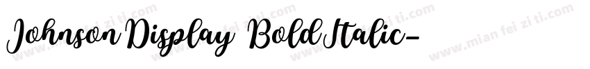 JohnsonDisplay BoldItalic字体转换